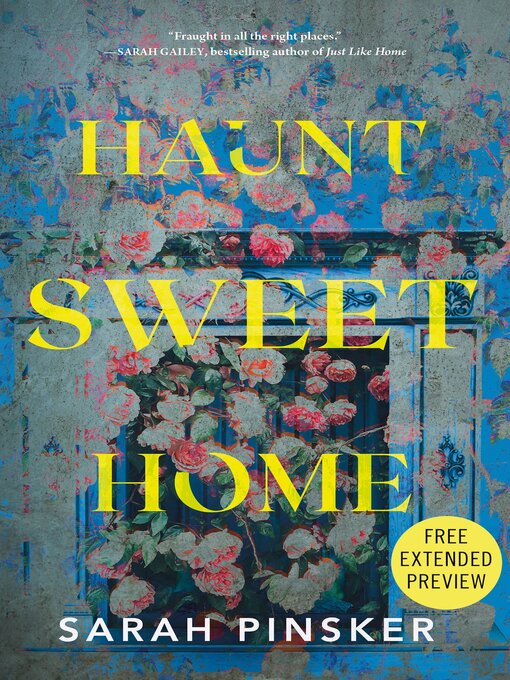 Title details for Sneak Peek for Haunt Sweet Home by Sarah Pinsker - Available